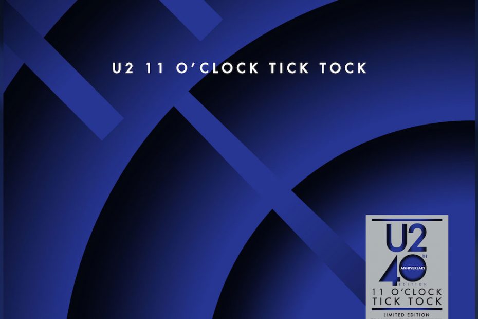 "11 O' Clock Tick Tock", 40 årsutgåva (foto: u2.com)